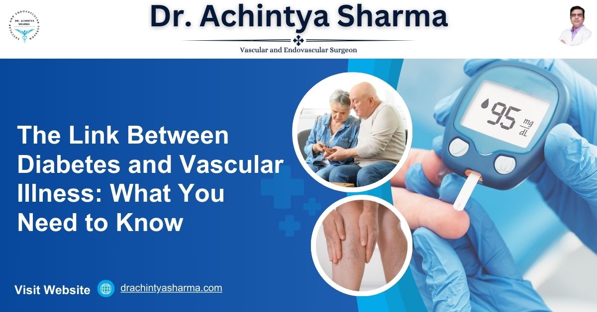 Read more about the article The Link Between Diabetes and Vascular Illness: What You Need to Know
